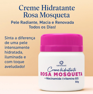 Creme Hidratante de Rosa Mosqueta + Niacinamida (Vitamina B3) 50g | Nativa Brasil